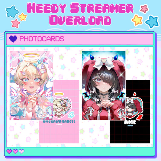 NEEDY STREAMER OVERLOAD |  PHOTOCARDS |  Kangel ★ Ame ★