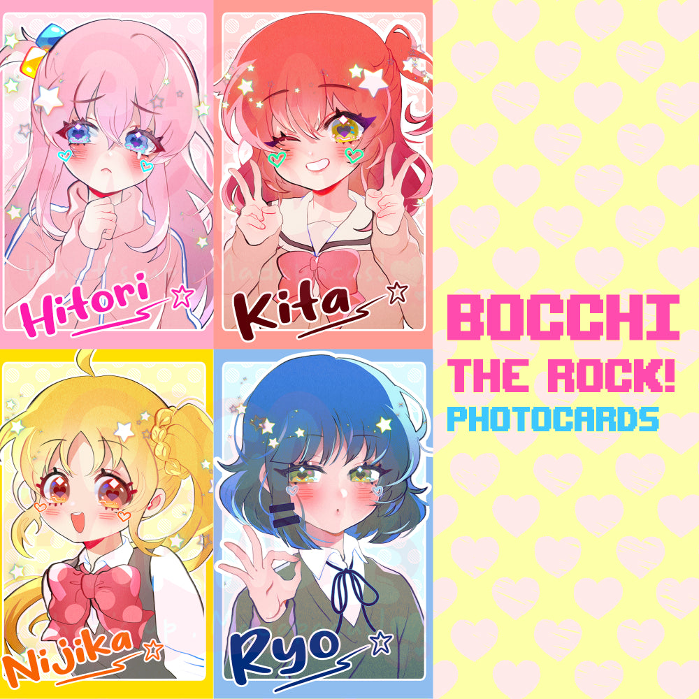 Bocchi The Rock! | PHOTOCARDS | Hitori ★Nijika ★Kita ★Ryo ★